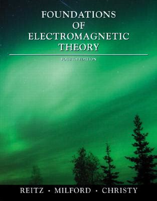 foundations of electromagnetic theory 4th solution