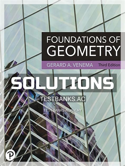 Foundations Of Geometry Venema Solutions Manual Download