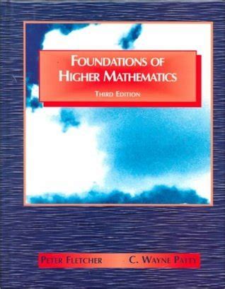 Foundations Of Higher Mathematics Fletcher