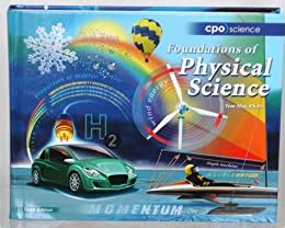 Foundations Of Physical Science 3rd Edition Solutions And Cpo Science Answer Keys - Cpo Science Answer Keys