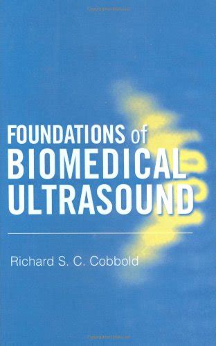 Read Foundations Of Biomedical Ultrasound Biomedical Engineering Series Oxford University Press 