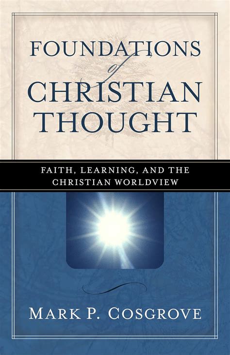 Full Download Foundations Of Christian Thought 