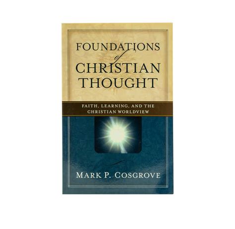 Full Download Foundations Of Christian Thought 