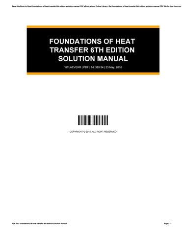Full Download Foundations Of Heat Transfer 6Th Edition Solution 