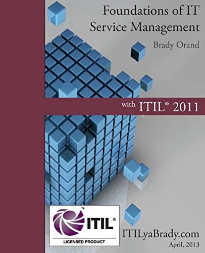 Read Foundations Of It Service Management With Itil 2011 Itil Foundations Course In A Book 