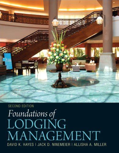 Full Download Foundations Of Lodging Management 