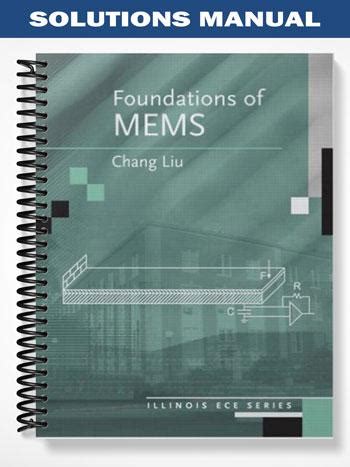 Full Download Foundations Of Mems Chang Liu Solutions 