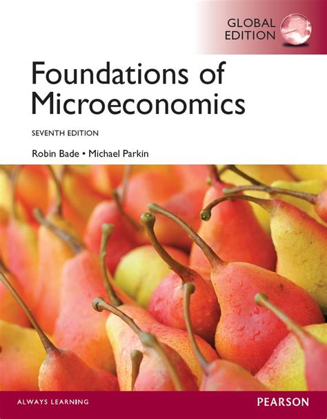 Read Online Foundations Of Microeconomics 7Th Edition 