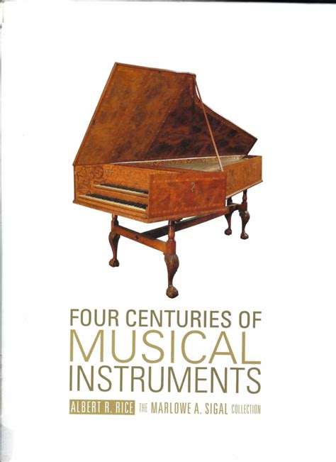 four centuries of musical instruments the marlowe