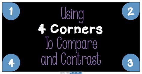 Four Corners The Compare Amp Contrast Activity That Compare And Contrast Activities 4th Grade - Compare And Contrast Activities 4th Grade