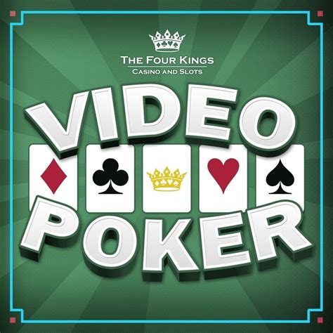 four kings casino video poker ldpw canada