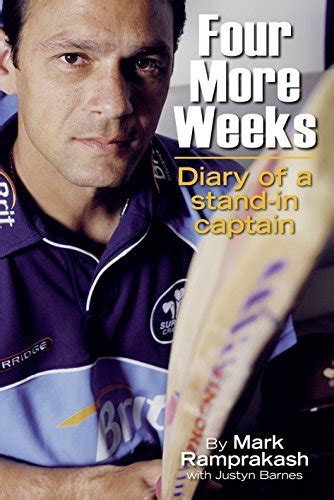Four More Weeks Diary Of A Stand In Captain