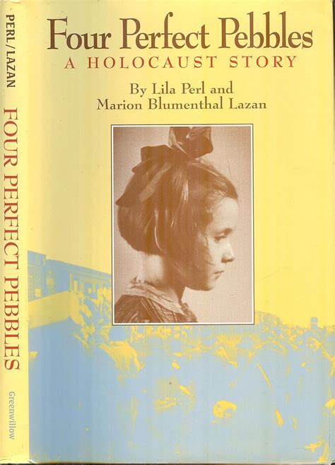 Four Perfect Pebbles A True Story Of The Holocaust