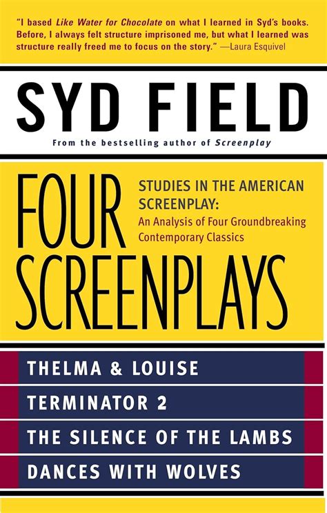 Four Screenplays Studies In The American Screenplay An Analysis Of Four Groundbreaking Contemporary Classics
