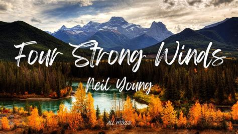Four Strong Winds Lyrics