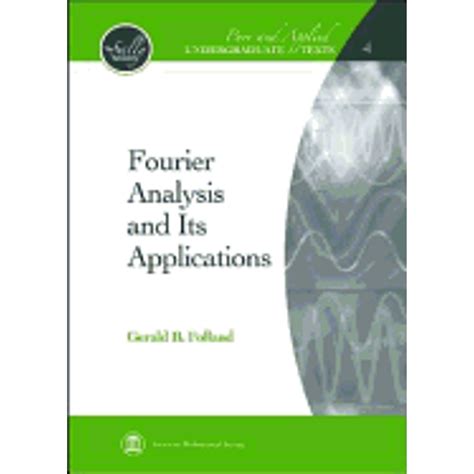 Fourier Analysis And Its Applications Pure And App