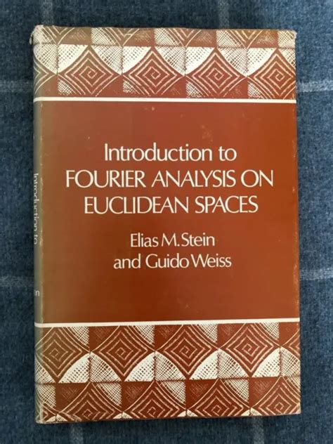 Read Fourier Analysis By Stein And Weiss 