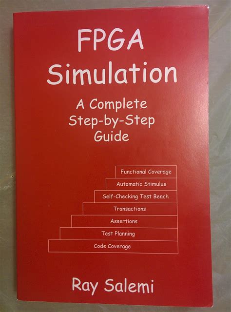Download Fpga Simulation A Complete Step By Step Guide By Ray Salemi 