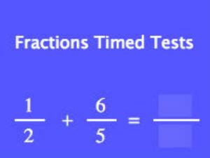 Fractions Timed Tests 128377 Play Fractions Timed Tests Time Fractions - Time Fractions