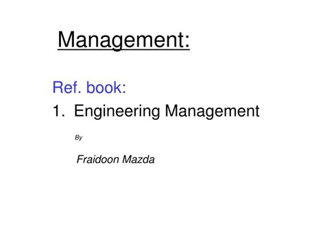 Read Online Fraidoon Mazda Engineering Management Ppt 