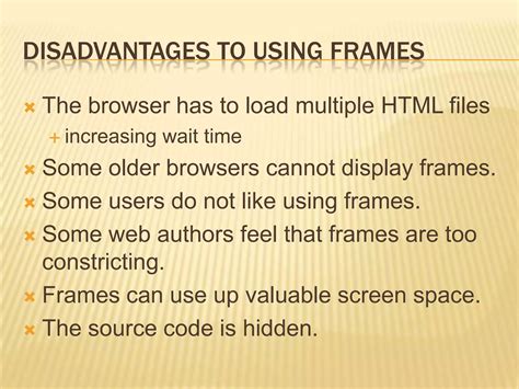 Frames Advantages And Disadvantages