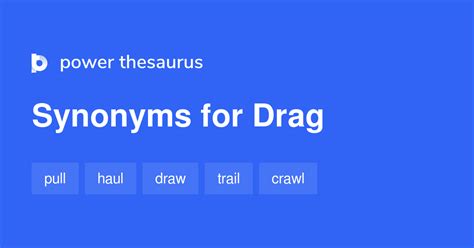 framhaver drag synonym