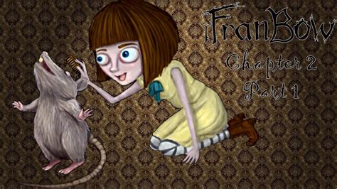 Fran Bow Chapter 2 Walkthrough