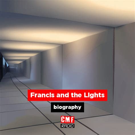 francis and the lights biography examples
