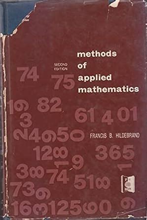 Download Francis B Hildebrand Method Of Applied Maths Second Edi 