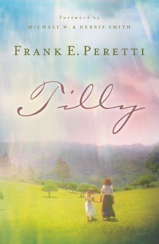 frank e peretti tilly