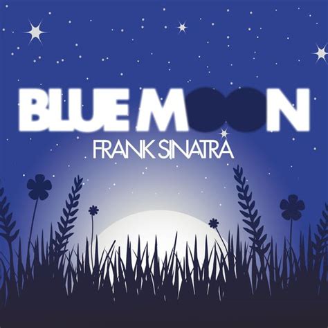 Frank Sinatra Blue Moon