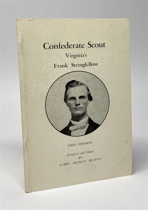 frank stringfellow confederate spy daniels
