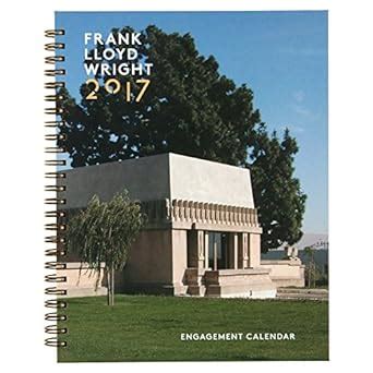 Full Download Frank Lloyd Wright 2017 Engagement Calendar 