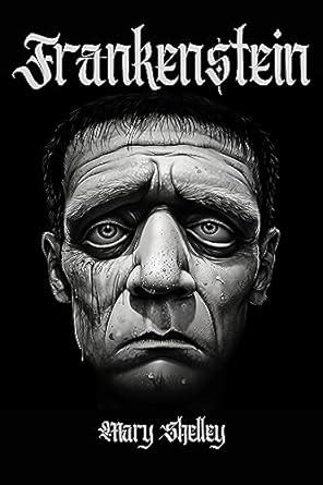 Download Frankenstein Annotated Original 1818 Edition English Edition 