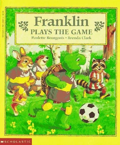 Read Franklin Plays The Gamefranklin The Turtle 