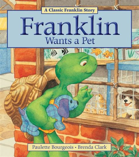 Read Online Franklin Wants A Pet 