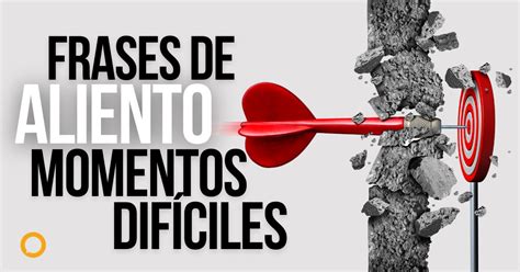 Frases De Aliento