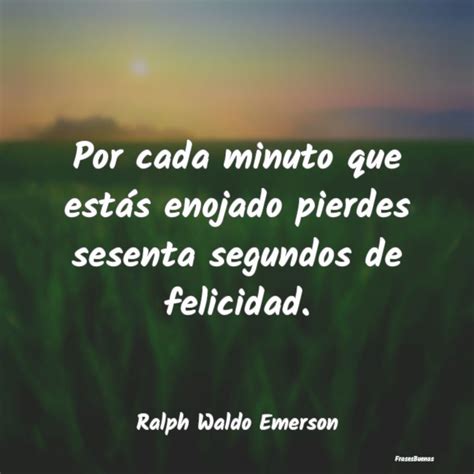 Frases De Enojo