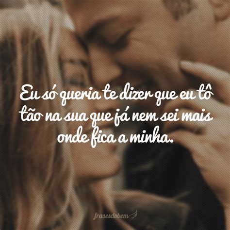Frases Para Conquistar Uma Mina