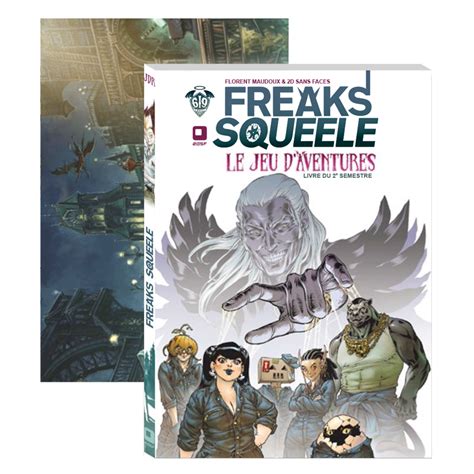 Freaks Squeele Le Jeu D Aventures Livre Du 2e Sem