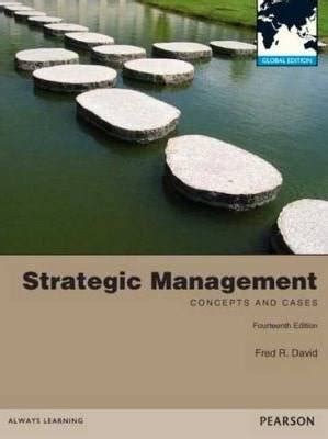 Read Fred David Strategic Management 14Th Edition 