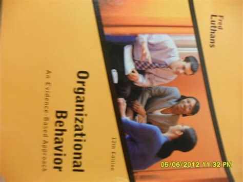 Read Online Fred Luthans Organizational Behavior 12Th Edition Doc Up 