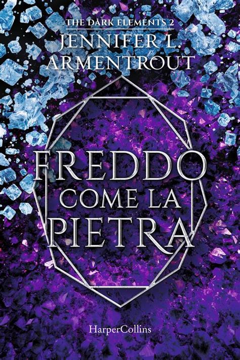 Full Download Freddo Come La Pietra The Dark Elements 2 