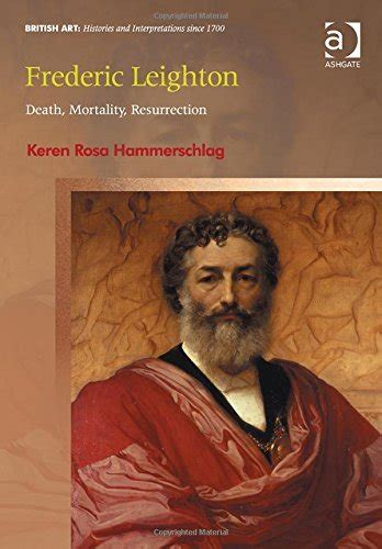 frederic leighton death mortality resurrection br