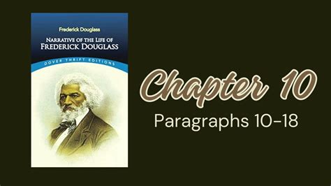 Frederick Douglass Chapter 10 Summary