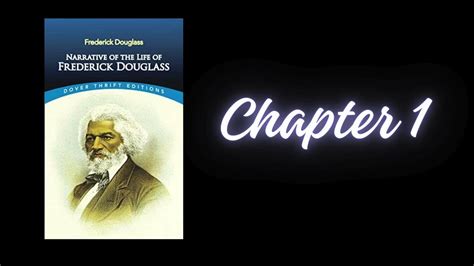 Read Frederick Douglass Chapter 1 