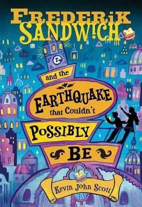 Read Frederik Sandwich And The Earthquake That Couldnt Possibly Be 