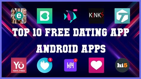 free android dating apps