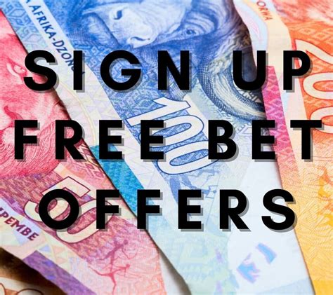 free bets for signing up
