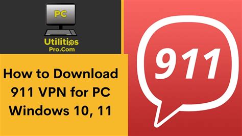 free download 911 vpn setup for windows 10